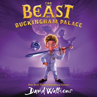 The Beast of Buckingham Palace by David Walliams