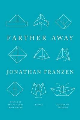 Farther Away by Jonathan Franzen