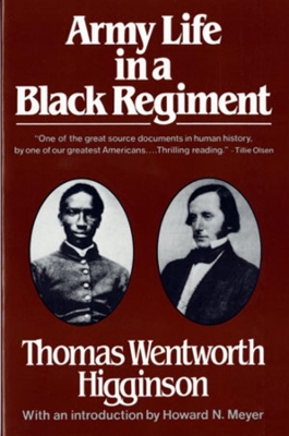 Army Life in a Black Regiment book