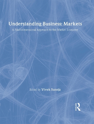 Understanding Business Markets by Vivek Suneja