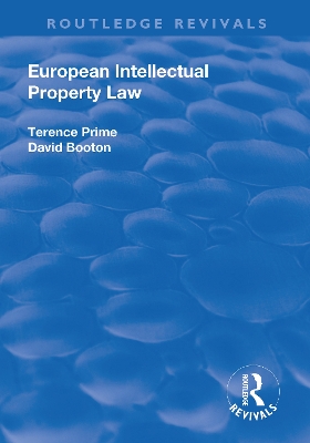 European Intellectual Property Law by Terence Prime