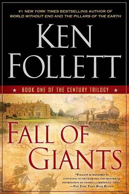 Fall of Giants by Ken Follett