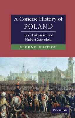 A Concise History of Poland by Jerzy Lukowski