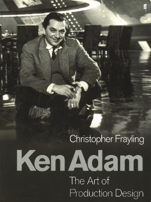 Ken Adam and the Art of Production Design book