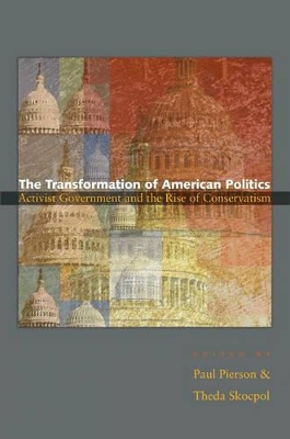 The Transformation of American Politics by Paul Pierson