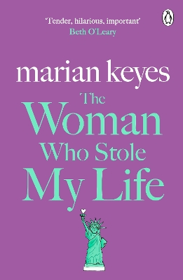 The Woman Who Stole My Life: British Book Awards Author of the Year 2022 by Marian Keyes
