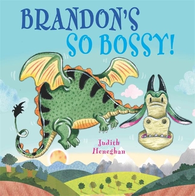 Dragon School: Brandon's SO Bossy book