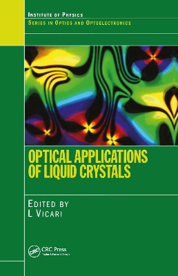 Optical Applications of Liquid Crystals by L Vicari