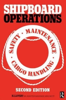Shipboard Operations by H I Lavery