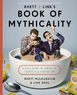 Rhett & Link's Book of Mythicality book