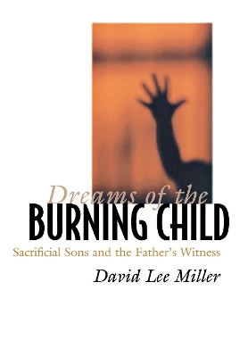 Dreams of the Burning Child book