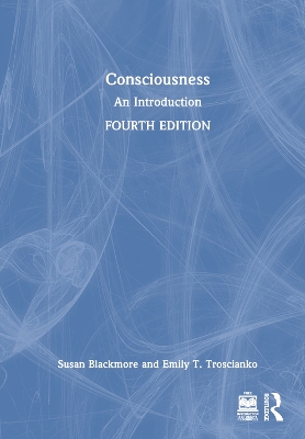 Consciousness: An Introduction by Susan Blackmore