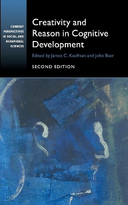 Creativity and Reason in Cognitive Development book