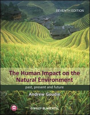 Human Impact on the Natural Environment - Past Present, and Future 7E book