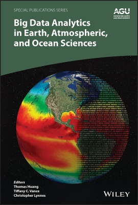 Big Data Analytics in Earth, Atmospheric, and Ocean Sciences book