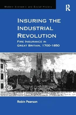 Insuring the Industrial Revolution book