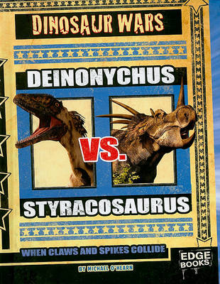 Deinonychus vs. Styracosaurus book
