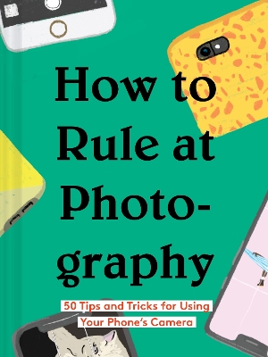 How to Rule at Photography book