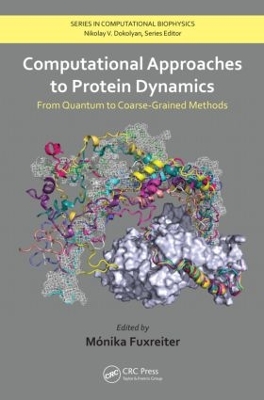 Computational Approaches to Protein Dynamics book