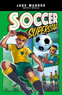 Soccer Superstar by Jake Maddox