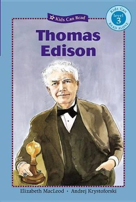 Thomas Edison by Elizabeth MacLeod