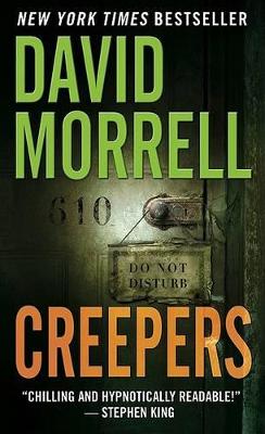 Creepers by David Morrell