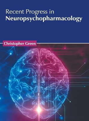 Recent Progress in Neuropsychopharmacology book