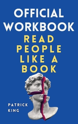 Official Workbook: Read People Like a Book book