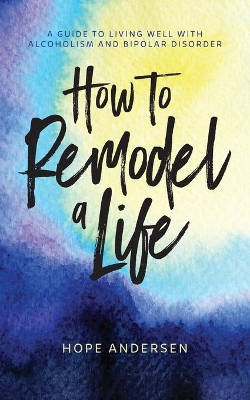 How to Remodel a Life book
