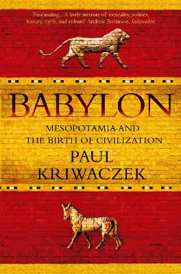 Babylon by Paul Kriwaczek