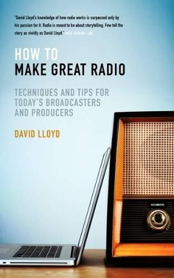 How to Make Great Radio book