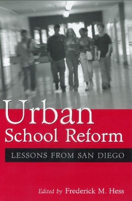Urban School Reform by Frederick M. Hess