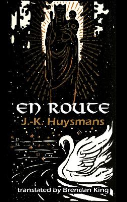 En Route by J -K Huysmans