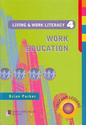 Living and Work Literacy by Brian Parker