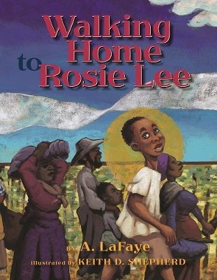 Walking Home to Rosie Lee book