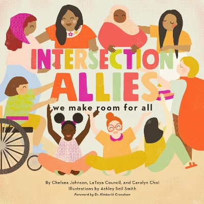 IntersectionAllies: We Make Room for All book