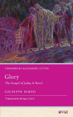 Glory: The Gospel of Judas, A Novel book