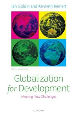 Globalization for Development: Meeting New Challenges by Ian Goldin