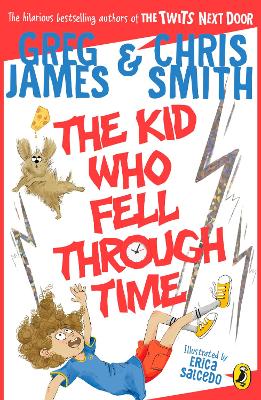 The Kid Who Fell Through Time book