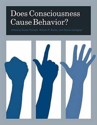 Does Consciousness Cause Behavior? book