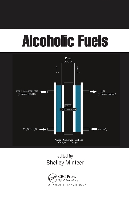 Alcoholic Fuels by Shelley Minteer