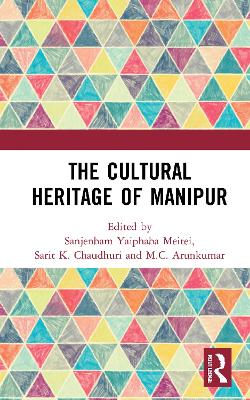 The Cultural Heritage of Manipur book