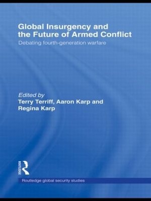 Global Insurgency and the Future of Armed Conflict book