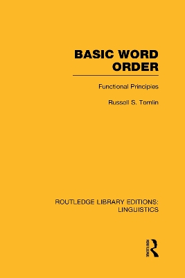 Basic Word Order by Russell S Tomlin