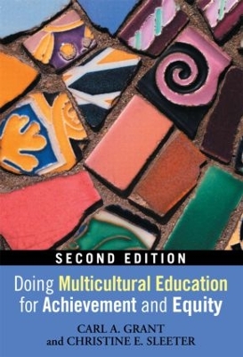 Doing Multicultural Education for Achievement and Equity book