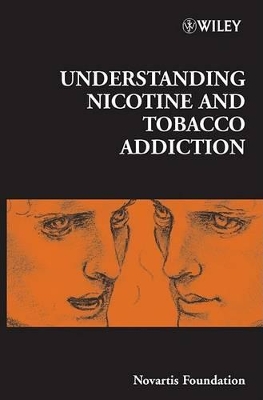 Understanding Nicotine and Tobacco Addiction book