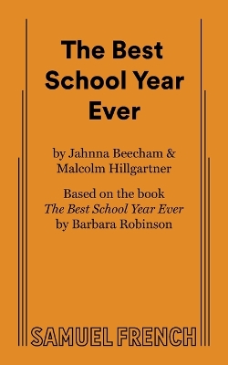The Best School Year Ever book