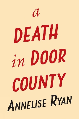 A Death in Door County book