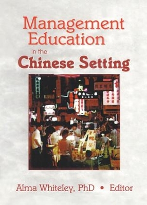 Management Education in the Chinese Setting book