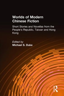 Worlds of Modern Chinese Fiction book